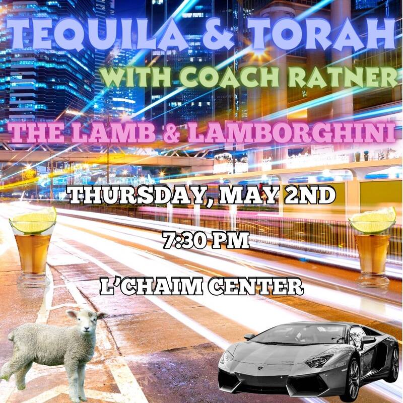 Banner Image for Tequila & Torah with Coach Ratner